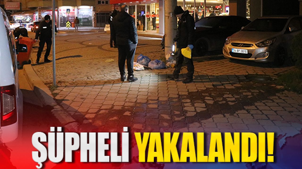 1 kişinin öldüğü olayda son şüpheli yakalandı