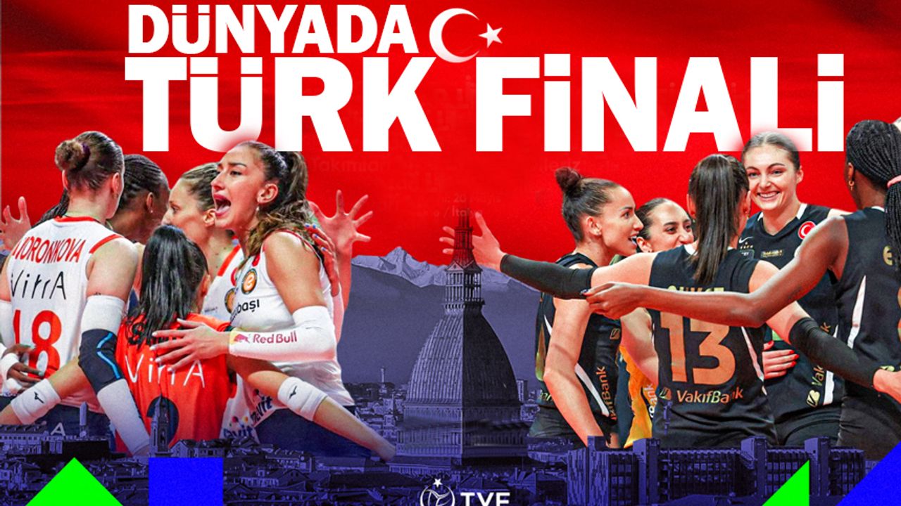 Dünya finalinde Türk takımları karşı karşıya!