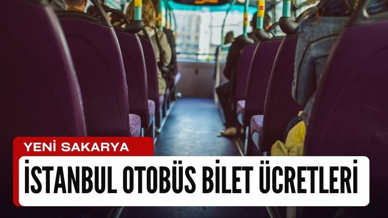EN Uygun OTOBüS BiLETLERi | İstanbul otobüs bileti nasıl alınır? En ucuz otobüs bileti nasıl alınır?