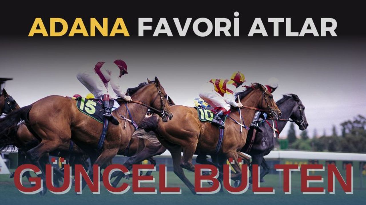 Adana at yarışı tahminleri 6 Şubat 2024 | Adana at yarışları | Adana Altılı ganyan | Adana AT yarışı tahminleri