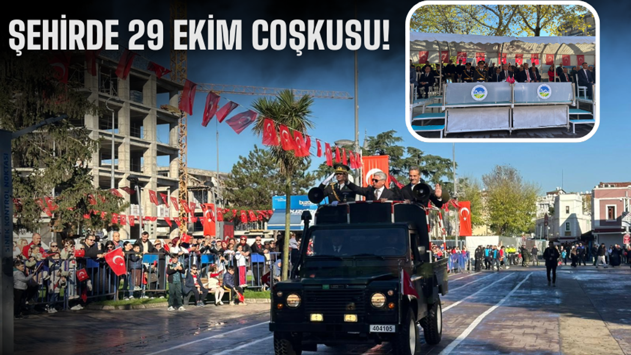 Sakarya'da 29 Ekim Coşkusu!