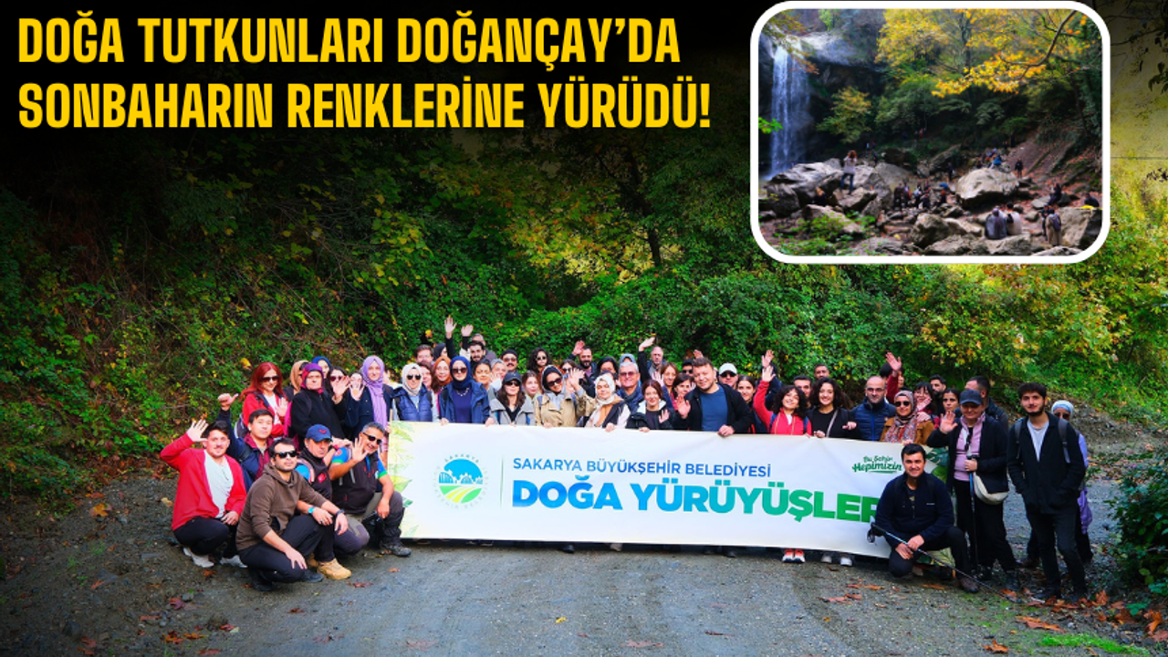 Doğa Tutkunları Doğançay’da Sonbaharın Renklerine Hayran Kaldı