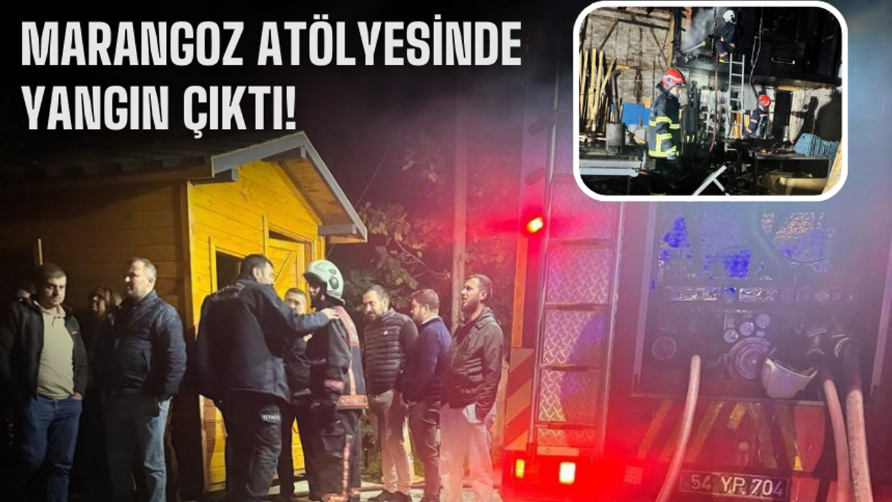 Marangoz atölyesinde yangın çıktı!