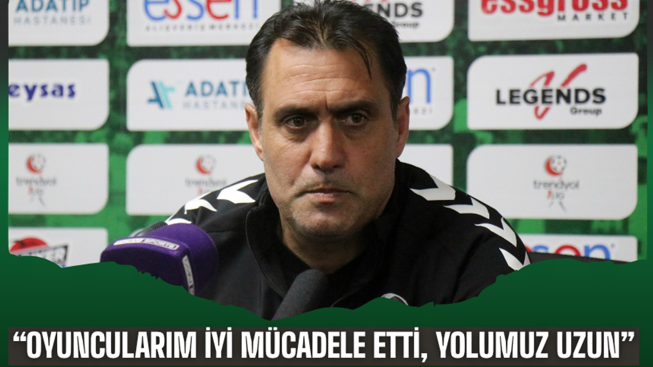 Teknik Direktör Serhat Sütlü: “Oyuncularım iyi mücadele etti, yolumuz uzun”