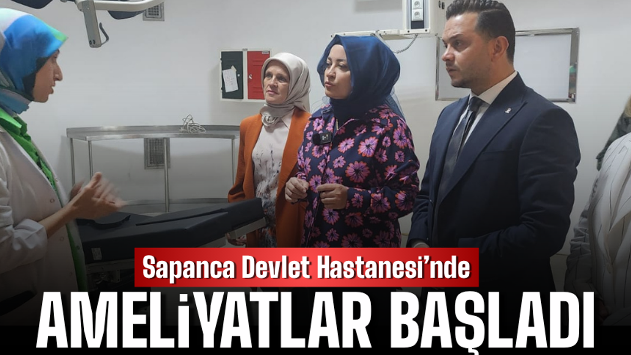 Sapanca Devlet Hastanesi’nde Ameliyathane Hizmeti Başladı