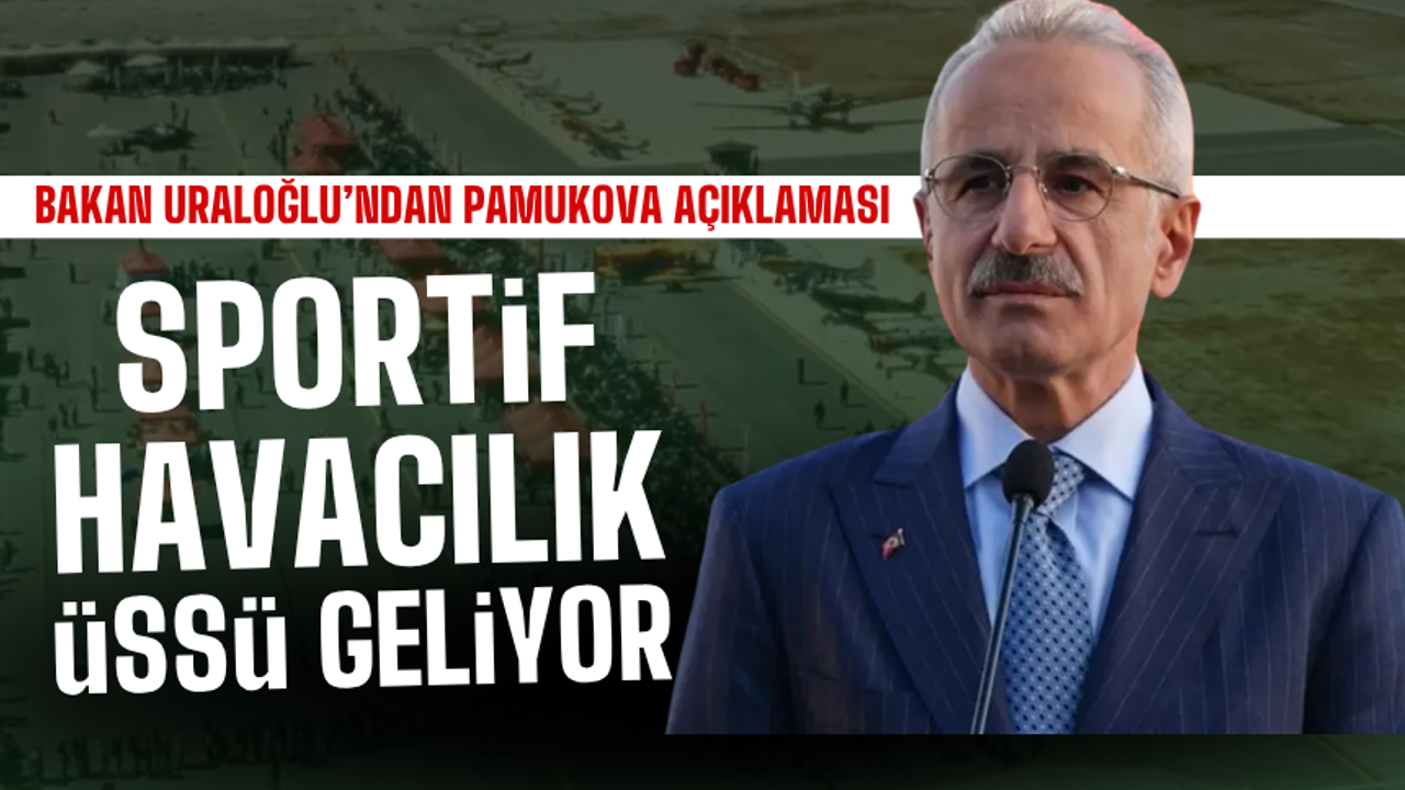 Pamukova Hava Kampüsü Amatör ve Sportif Havacılığa Açılıyor