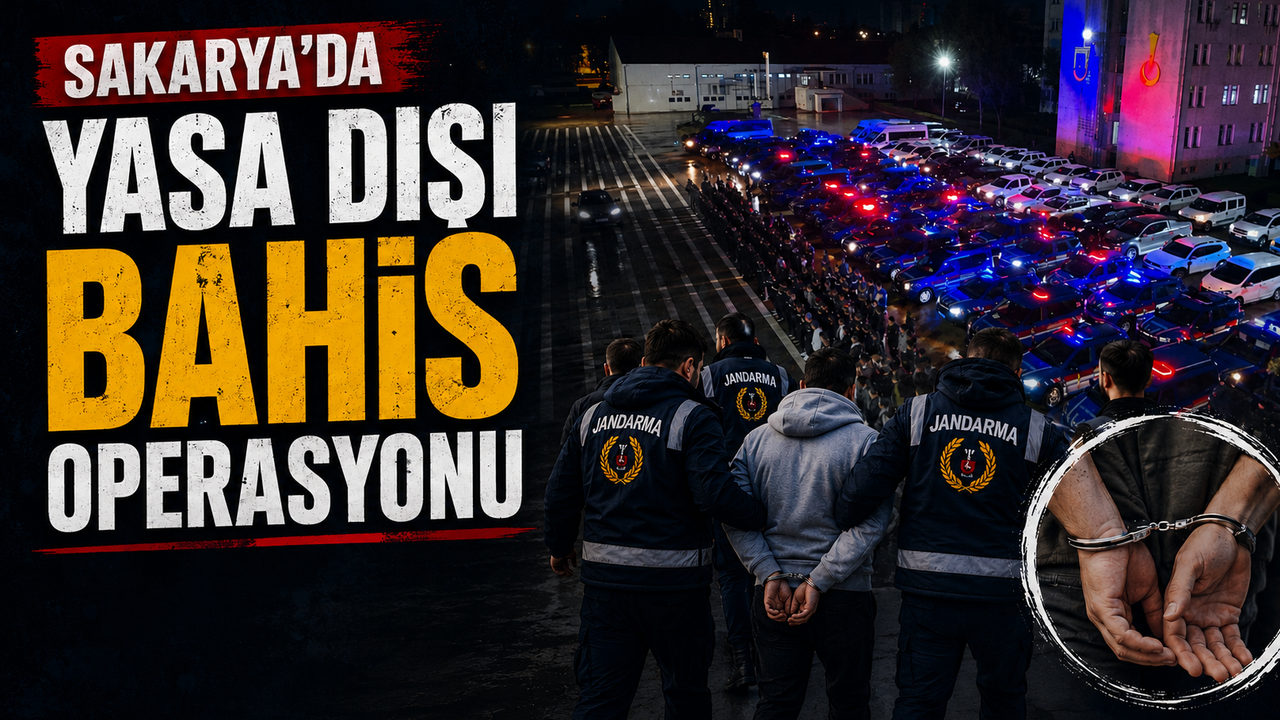 Sakarya'da yasa dışı bahis operasyonu