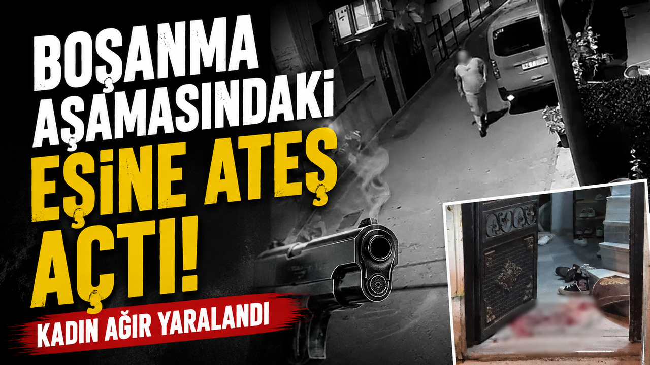 Adapazarı'da boşanma aşamasındaki eşine ateş etti