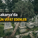 Sakarya’da bugün vefat edenler: 23 Ağustos 2026 cenaze bilgileri