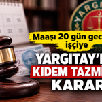 Maaşı 20 gün geciken işçiye Yargıtay’dan kıdem tazminatı kararı