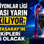 Şampiyonlar Ligi Kurası Yarın Çekiliyor: Galatasaray’ın Rakipleri Belli Olacak