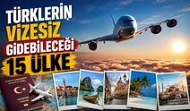 Pasaportu cebine koy yeter! İşte Türklerin vizesiz gidebileceği 15 ülke
