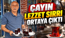Çayın lezzet sırrı ortaya çıktı!