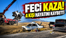 Feci kaza! 4 kişi hayatını kaybetti
