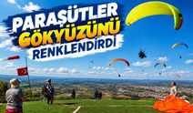 Paraşütler gökyüzünü renklendirdi