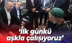 İl Başkanı Yunus Tever; İlk günkü aşkla çalışıyoruz
