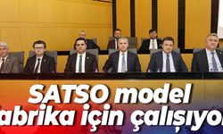 SATSO model fabrika için çalışıyor