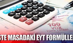 İşte masadaki EYT formülleri