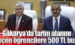 Sakarya’da tarım alanını seçen öğrencilere 500 TL burs