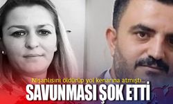 Nişanlısını öldüren sanığın şok savunması!