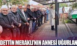 Sadettin Meraklı'nın annesi uğurlandı