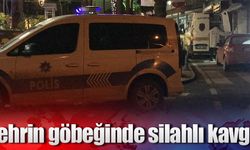 Şehrin göbeğinde silahlı kavga!