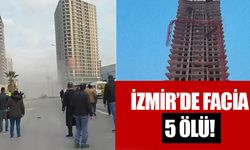 İzmir'de facia: 5 ölü!