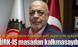 Mahmut Arslan; Türk-İş masadan kalkmasaydı...