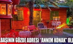 Sapanca’da bir  masal diyarı: Annem Konak