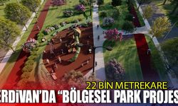 Serdivan'da "Bölgesel Park Projesi"