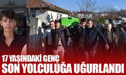 17 yaşındaki genç, son yolculuğuna uğurlandı
