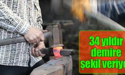 Baba mesleğini yaşatmak için 34 yıldır demire şekil veriyor