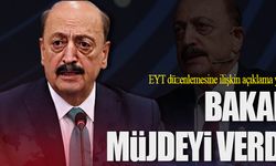 Bakan EYT hakkında müjde verdi