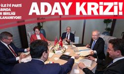 CHP ile İyi Parti arasında aday krizi