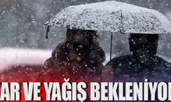 Kar ve yağış bekleniyor