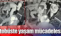 Otobüste yaşam mücadelesi!