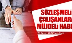 Sözleşmelilere müjdeli haber