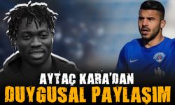 Aytaç Kara'dan duygulandıran Christian Atsu mesajı