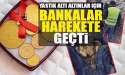 Yastık altı altınlar için bankalar harekete geçti