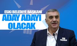 Zeki Toçoğlu aday adayı oluyor