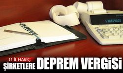 Şirketlere deprem vergisi!