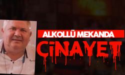 Alkollü mekandaki kavgada kan aktı: 1 ölü 2 yaralı