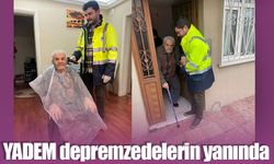 YADEM depremzedelerin yanında