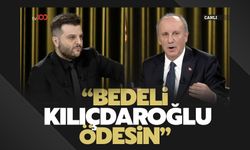 İnce: Bedeli Kılıçdaroğlu ödesin