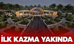 İlk kazma yakında 