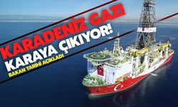 Karadeniz gazını karaya çıkıyor: Tarih açıklandı