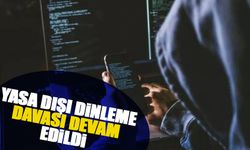 Yasa dışı dinleme davasına devam edildi