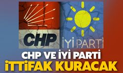 ‘CHP ve İYİ Parti ittifak kuracak’