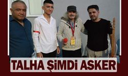 Talha şimdi asker