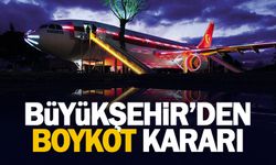 Büyükşehir'den 'boykot' kararı